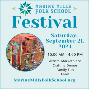 2024 Marine Mills Folk School Festival promotional graphic